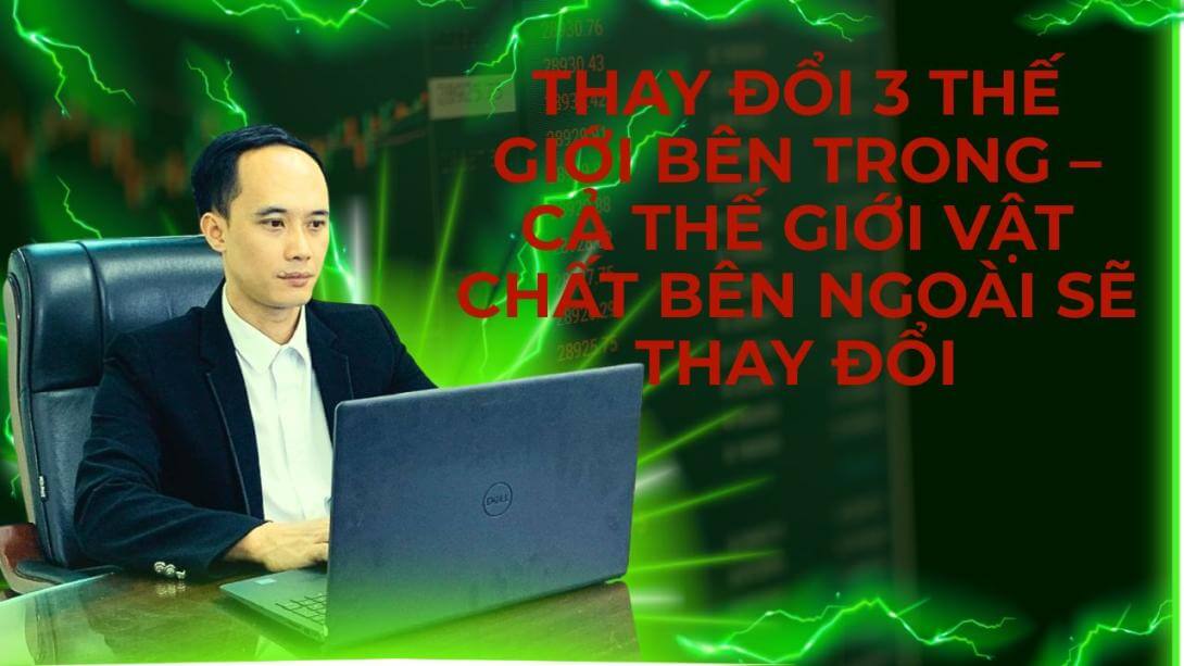 ✅ Khi bạn làm chủ thế giới bên trong (cảm xúc – tư duy – tâm linh), thế giới vật chất tự nhiên thay đổi theo