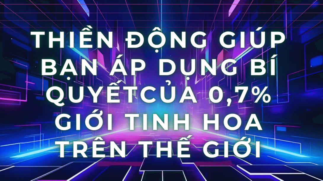 Thiền động áp dụng bí quyết Modeling