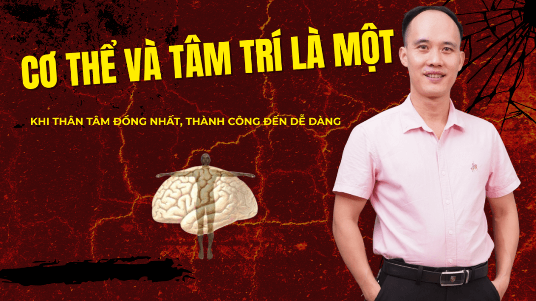 Cơ thể và tâm trí là một