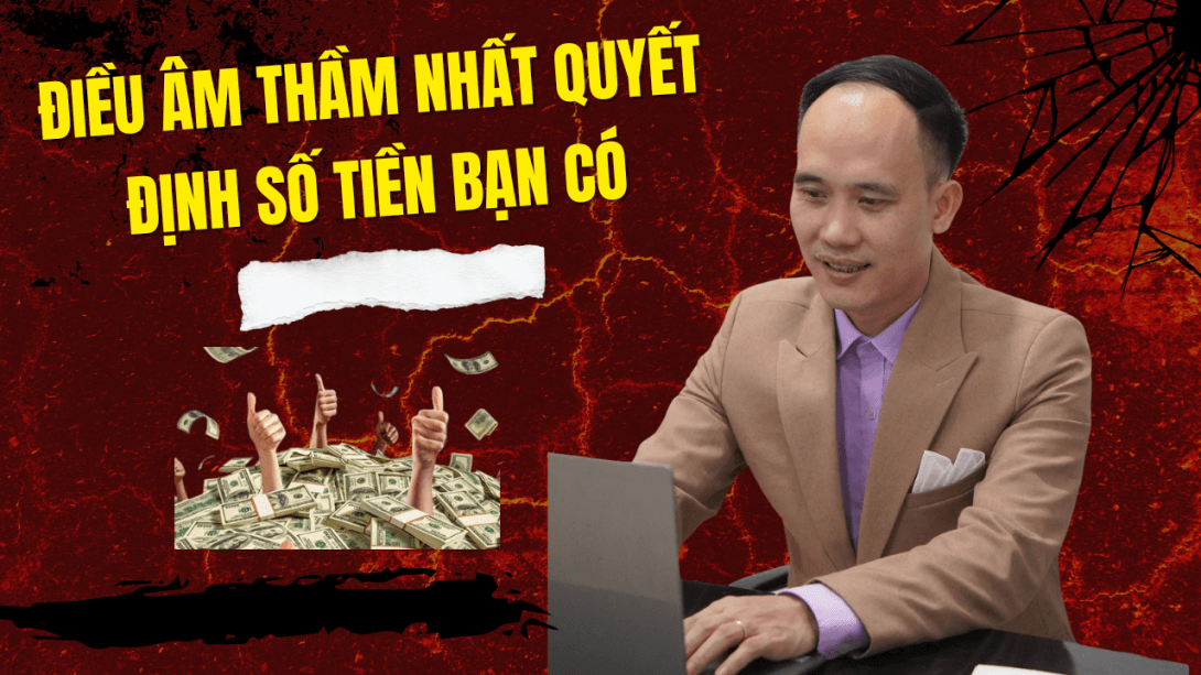 Tiếng nói nhỏ của tâm tiềm thức quyết định bạn và tiền thế nào?
